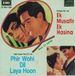 Indian Cd Phir Wohi Dil Laya Hoon Ek Musafir EMI CD