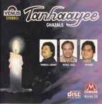 Tanhayee Ghazals Venus CD