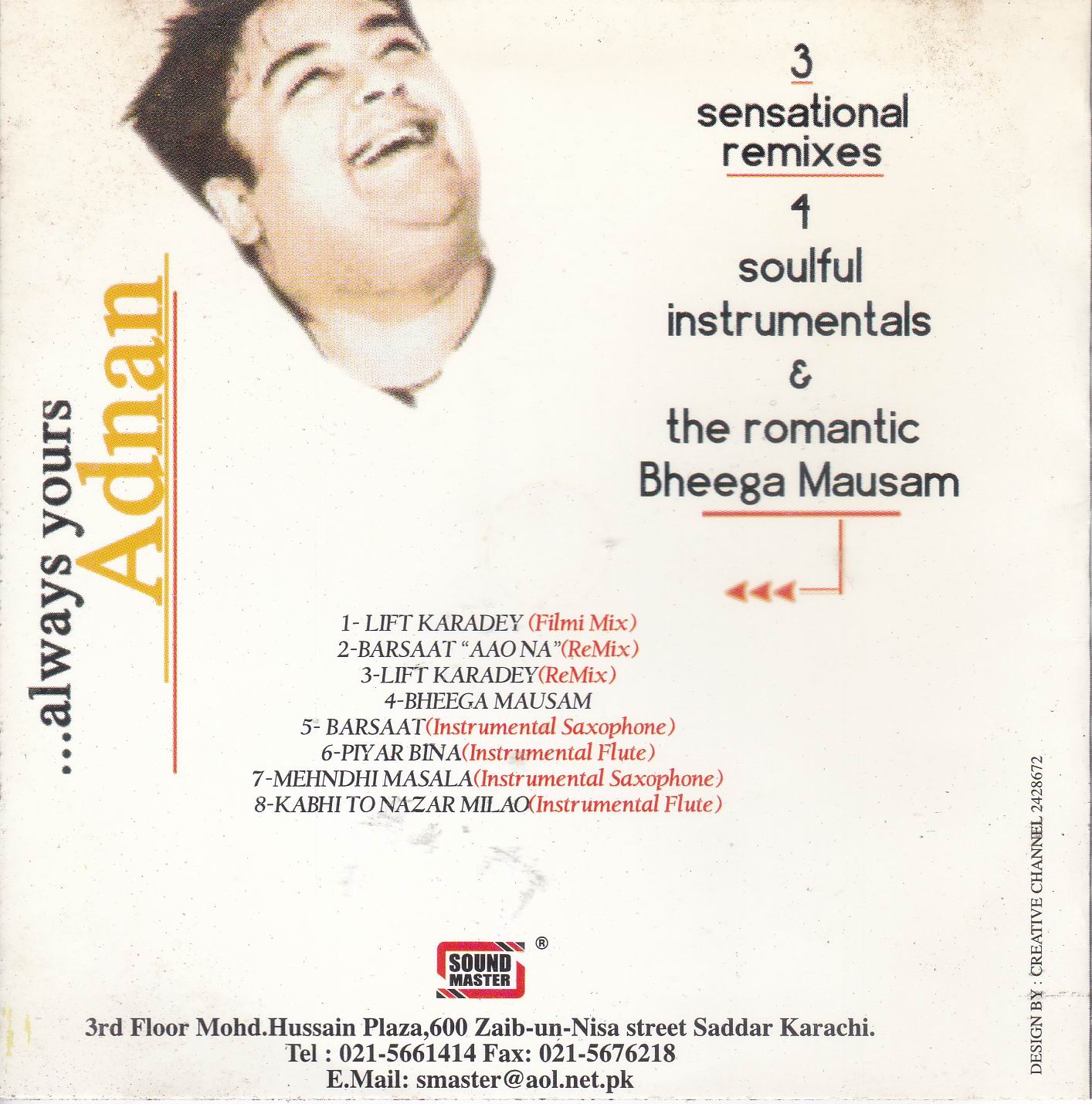 (image for) Always Yours Adnan Sami Khan MS Cd Superb Recocording