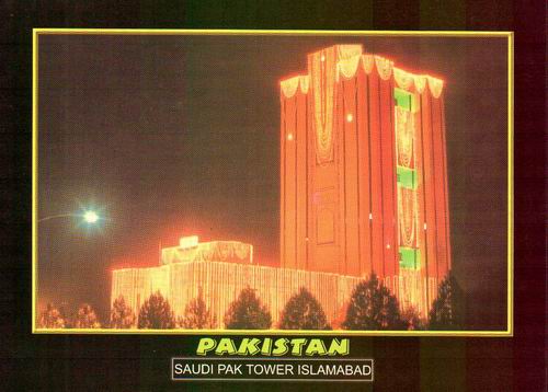 (image for) Pakistan Beautiful Postcard Saudi Pak Tower Islamabad