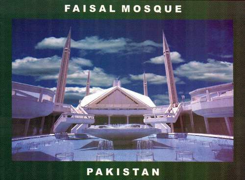 (image for) Pakistan Beautiful Postcard Faisal Mosque Islamabad