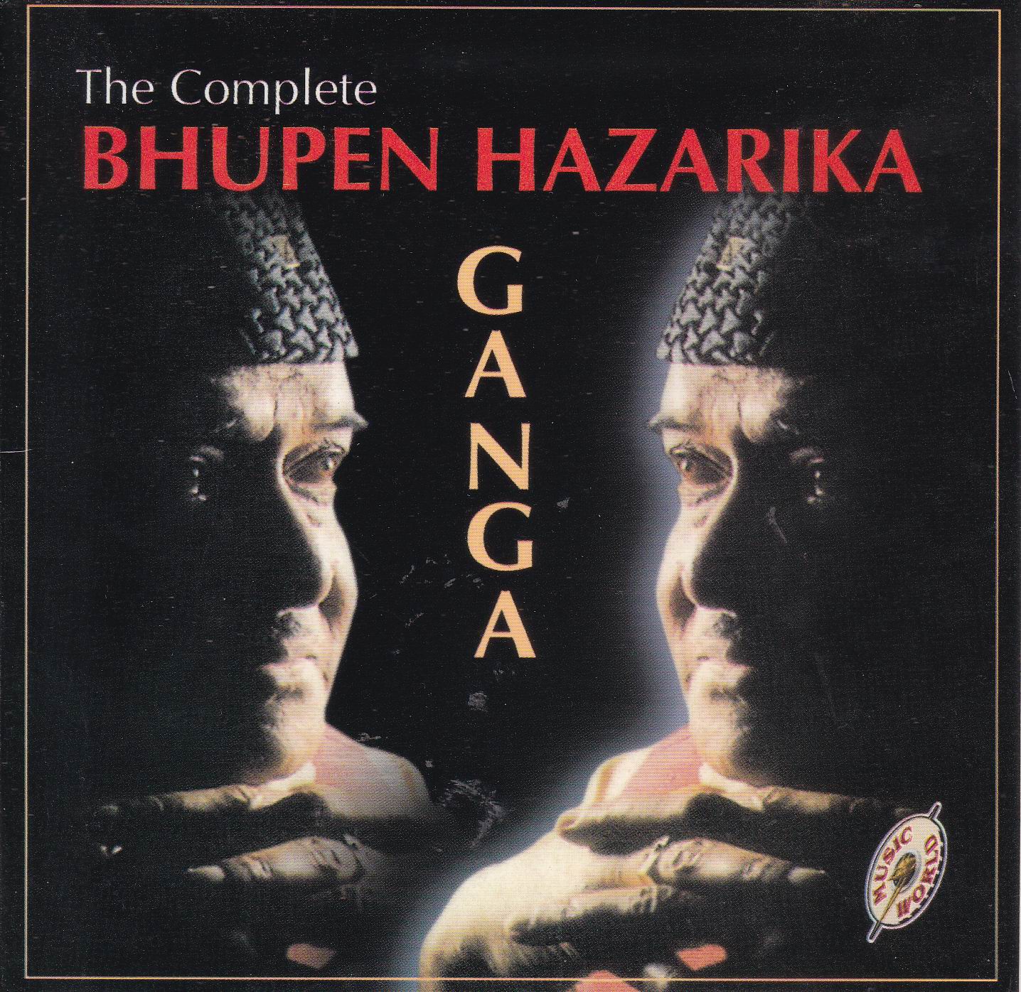 (image for) Complete Collection Bhupen Hazarika Ganga MW Cd