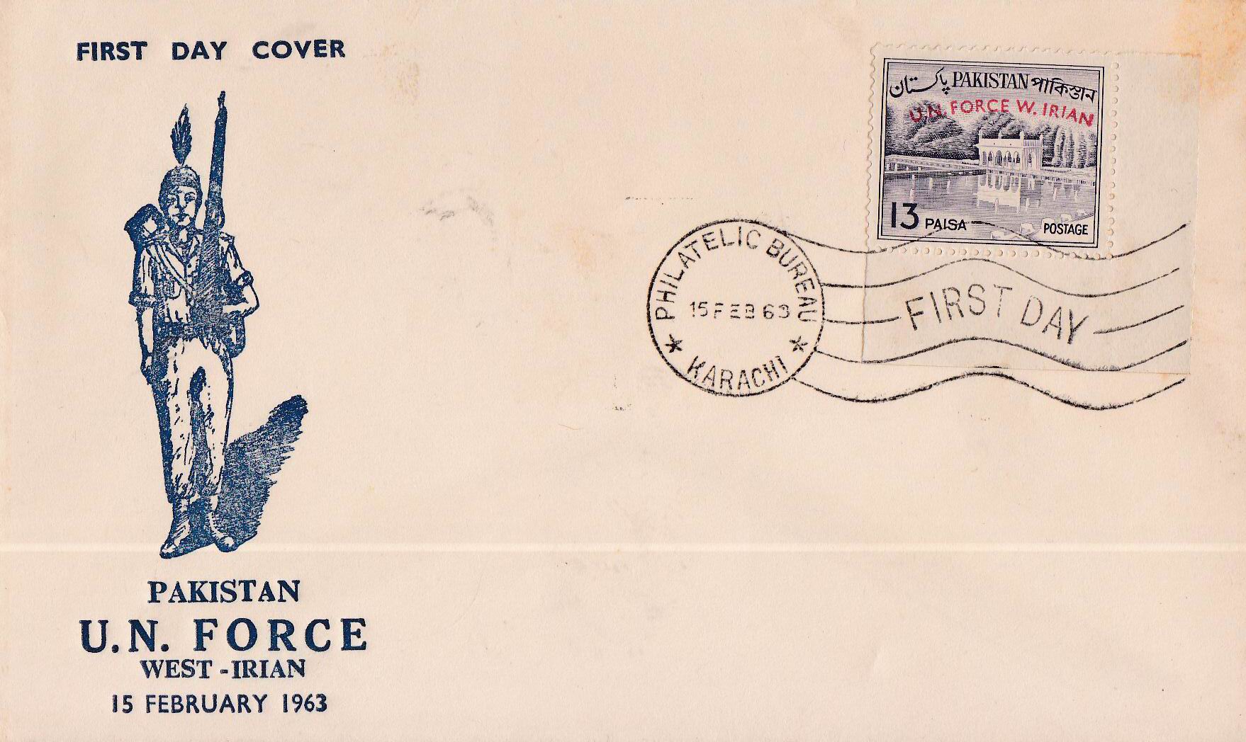 (image for) Pakistan Fdc & Stamp 1963 UN Forces In West Irian UNTEA