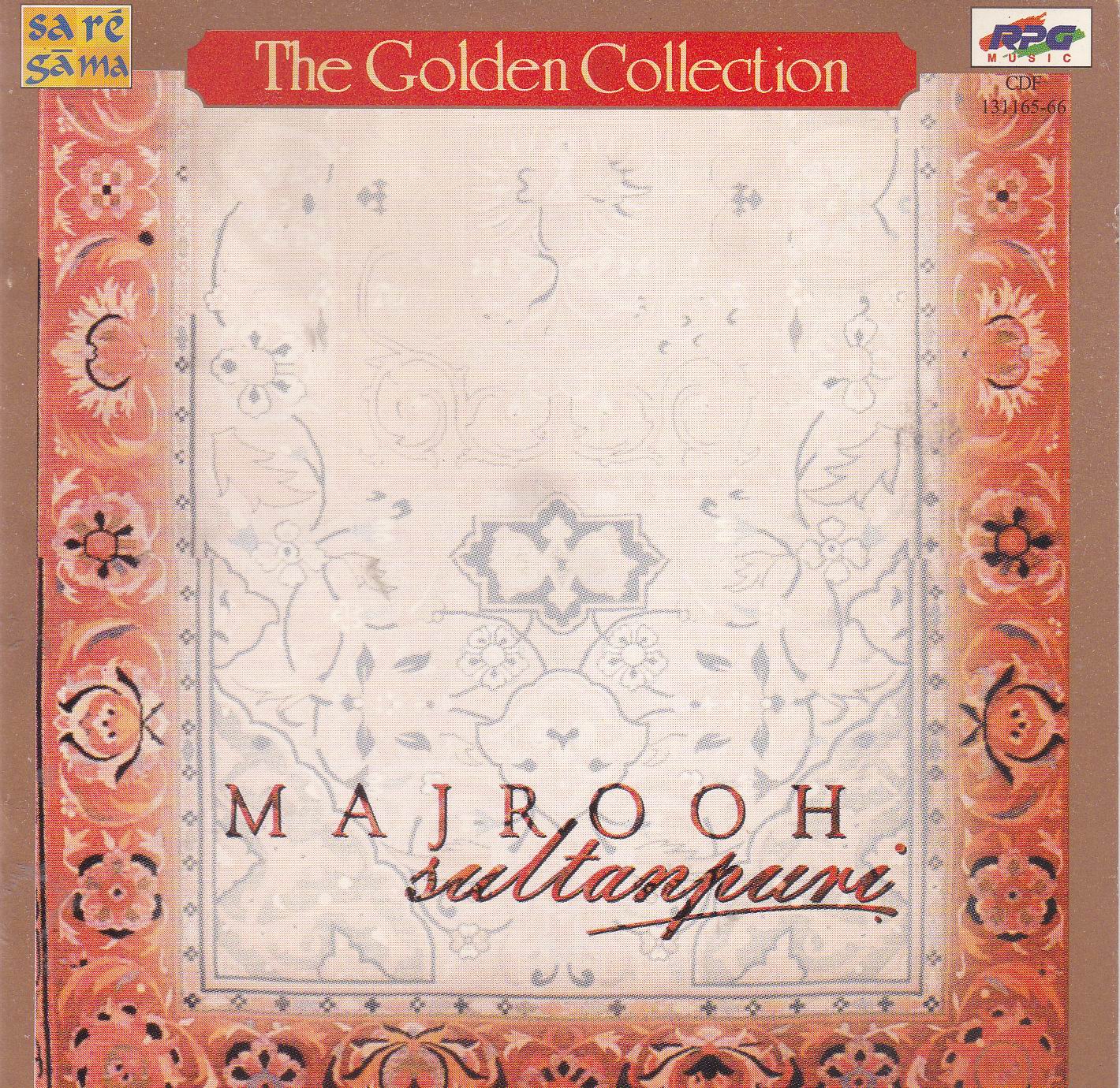 The Golden Collection Of Majrooh Sultanpuri EMI CD (image for) The Golden Collection Of Majrooh Sultanpuri EMI CD