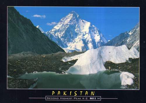 (image for) Pakistan Beautiful Postcard K2 Largest Pyramid Of The World