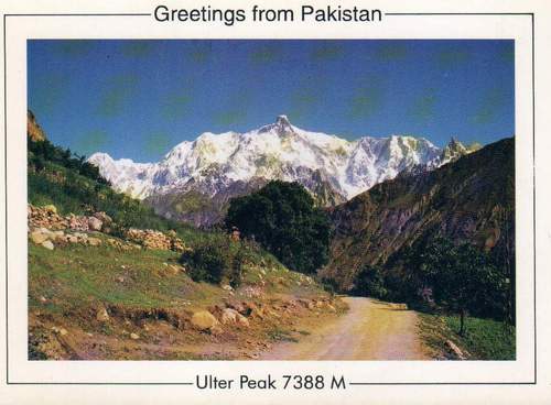 (image for) Pakistan Beautiful Postcard Ulter & Lady Finger Peaks