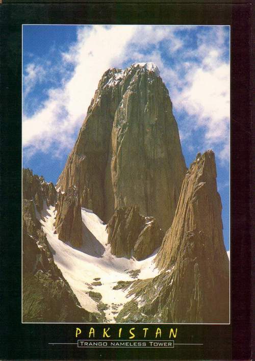 (image for) Pakistan Beautiful Postcard Trango Towers 6239m