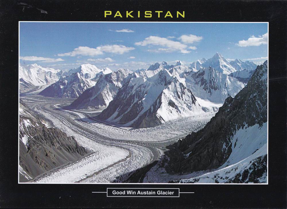 (image for) Pakistan Beautiful Postcard Goodwin Austain Glacier