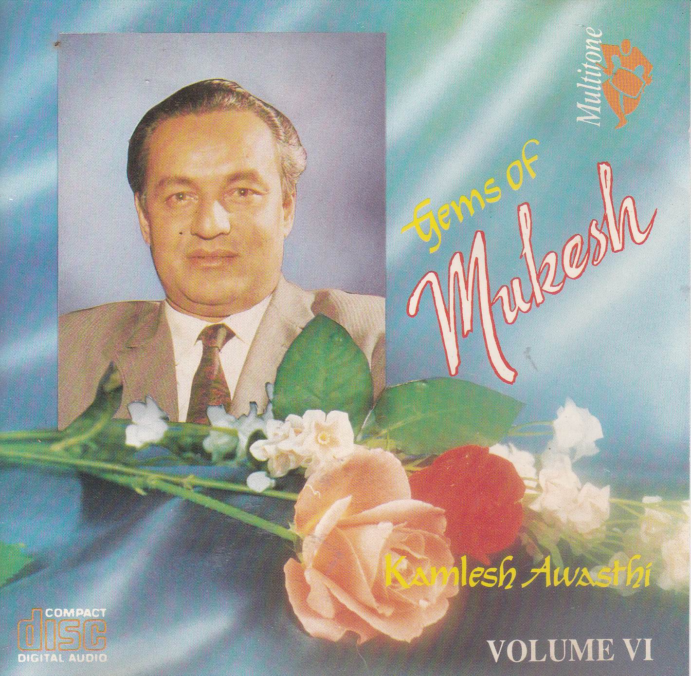(image for) Gems Of Mukesh Kamlesh Awasthi Multitone Cd