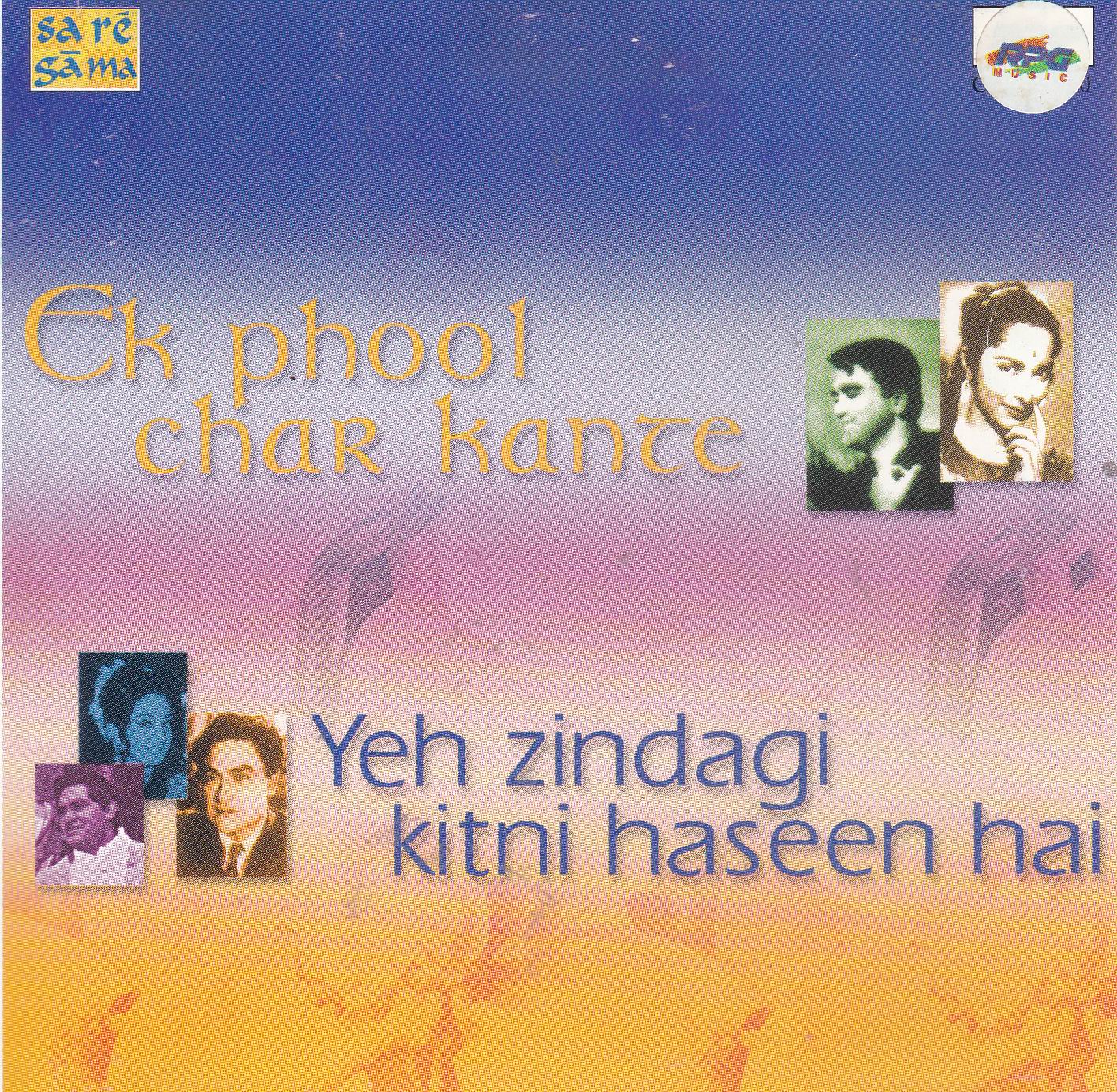 (image for) Indian Cd Ye Zindagi Kitni Haseen Hai Ek Phool Char Kante EMI CD
