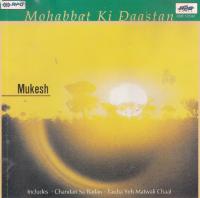 Mohabbat Ki Dastaan Mukesh EMI Cd