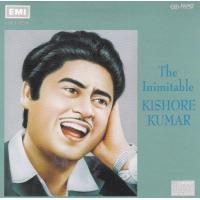 Inimitable Kishore Kumar EMI Cd