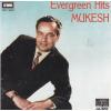Evergreen Hits Mukesh EMI Cd