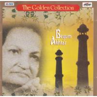 The Golden Collection Malika e Ghazal Begum Akhtar EMI CD