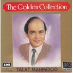 The Golden Collection Talat Mahmood EMI CD