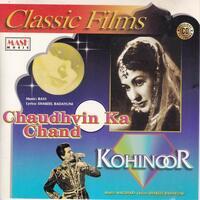 Indian Cd Chaudhvin Ka Chand Kohinoor Mash CD